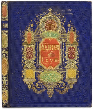 Album of Love [Mystic, Connecticut Friendship Album, published c. 1850s with 1859–1861 entries].