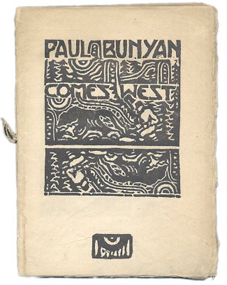 3725233] Paul Bunyan Comes West. Ida Virginia Turney