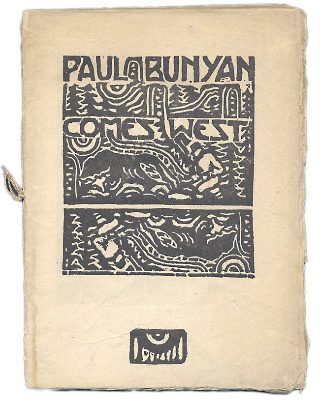 [3725233] Paul Bunyan Comes West. Ida Virginia Turney.