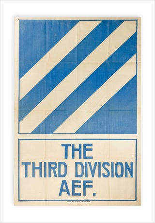 3725361] The Third Division AEF [3rd Division First World War Poster]. Carl Reinartz, Brig. Gen....