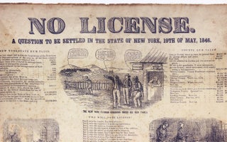 No License. A Question to be Settled in the State of New York, 19th of May, 1846…