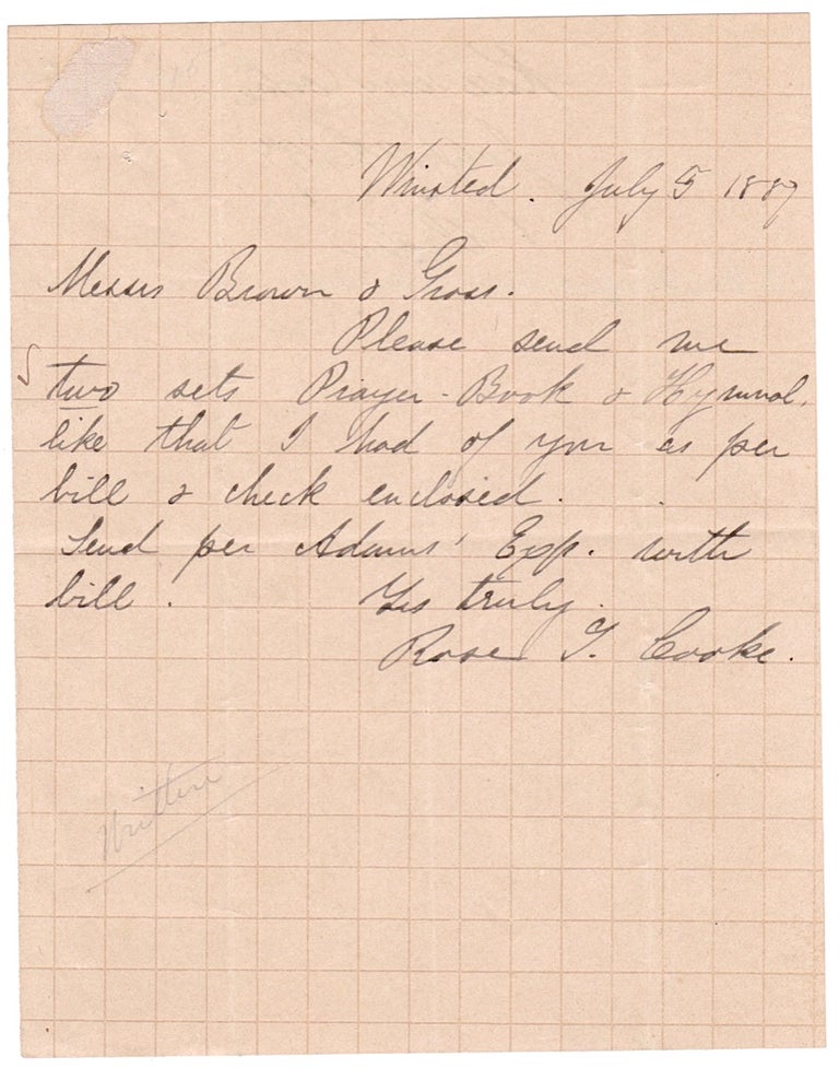 [3726093] 1889 Autograph Letter Signed by Rose T. Cook, Author and Poet. Rose T. Cooke, 1827–1892, Rose Terry Cooke.