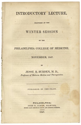 3726119] Introductory Lecture, delivered at the Winter Session of the Philadelphia College of...