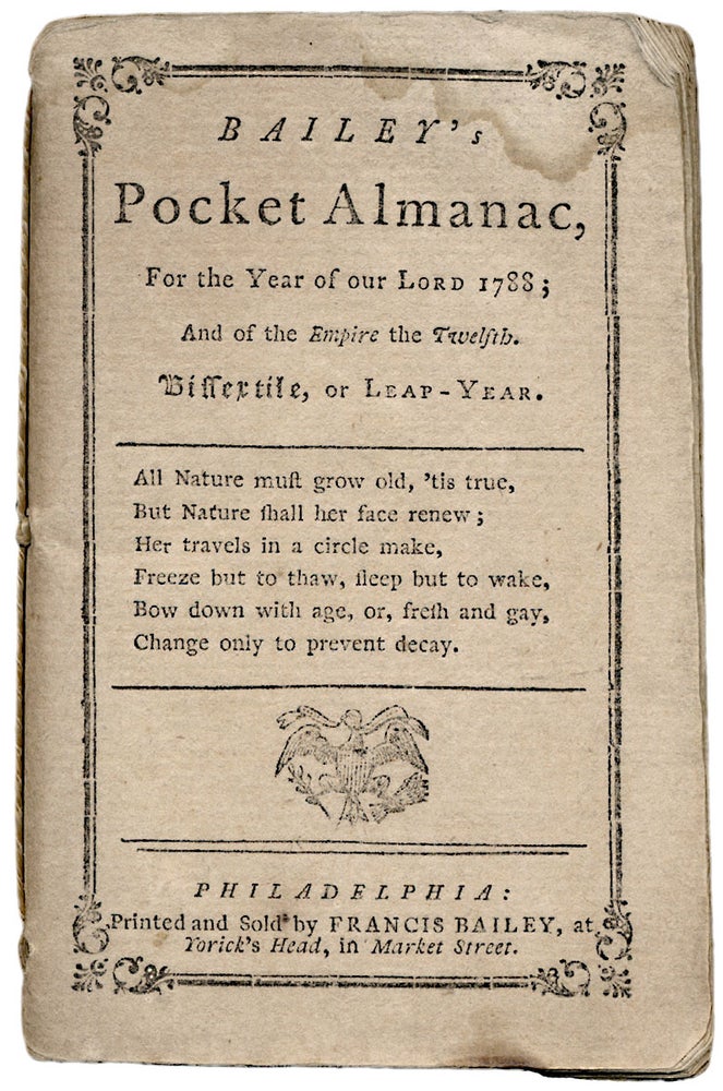 [3726236] Bailey’s Pocket Almanac for the Year of Our Lord 1788…. Francis Bailey.
