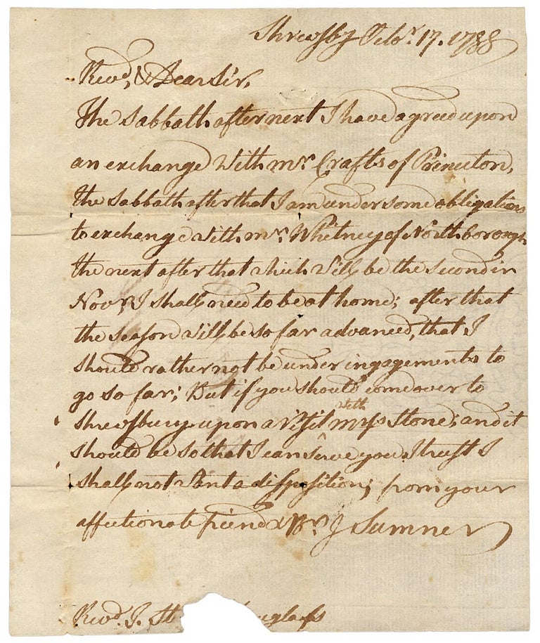 [3726348] 1788 ALS by Rev. Joseph Sumner of Shrewsbury, Massachusetts concerning the Exchange of Pulpits with other Ministers in Worcester County. J. Sumner, 1740–1824, Rev. Joseph Sumner, Rev. Isaac Stone.