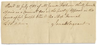 [1781 Autograph Document Signed of Jonathan Dickinson Sergeant, as Lawyer in Private Practice].