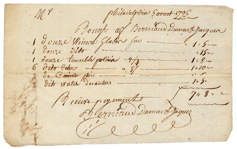 [3726369] 1795 Philadelphia Manuscript Bill of Sale from Berniaud Dumas, & Jacques, French China and Glass Merchants. Berniaud Dumas, Jacques.