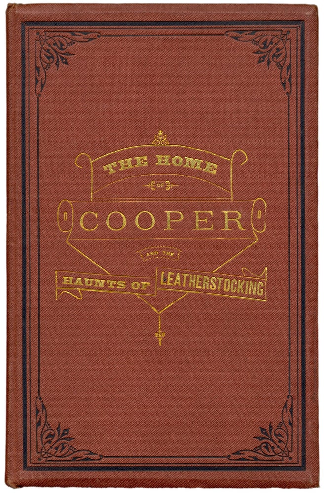 [3726456] The Home of Cooper and the Haunts of Leatherstocking. Barry Gray, 1826–1886, 1789–1851, James Fenimore Cooper.