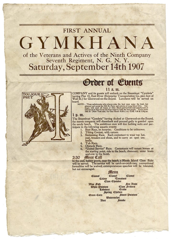 [3726497] First Annual Gymkhana of the Veterans and Actives of the Ninth Company Seventh Regiment, N.G.N.Y. Saturday, September 14th 1907. Seventh Regiment Ninth Company, National Guard of New York.