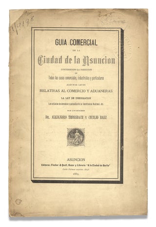 3726505] Guía Comercial de la Ciudad de la Asunción, conteniendo la dirección de todas las...