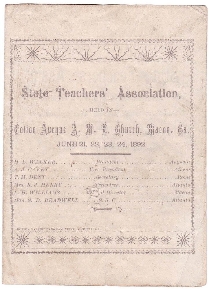 [3726620] Grand Opening! State Teachers’ Ass’n Held at Cotton Avenue A.M.E. Church, [Macon, Georgia] June 21 ... [1892].