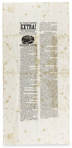 San Joaquin Republican Extra! By Telegraph…Arrival of P.M.S.S. Co.‘s Steamship Golden Gate! [California newspaper broadside extra]