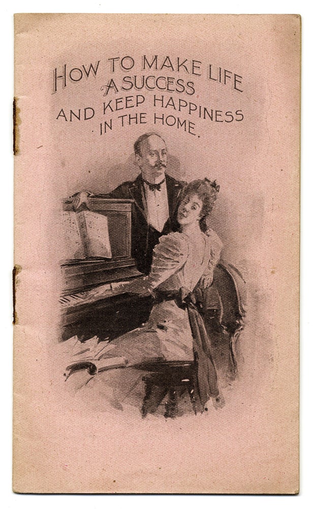[3726683] The Vigor of Man. His Mental and Physical Health Depends Upon a Strong and Robust System [i.e.,] How to Make Life a Success ad Keep Happiness in the Home. [wrapper title]. Dr. Knapp Medical Co.