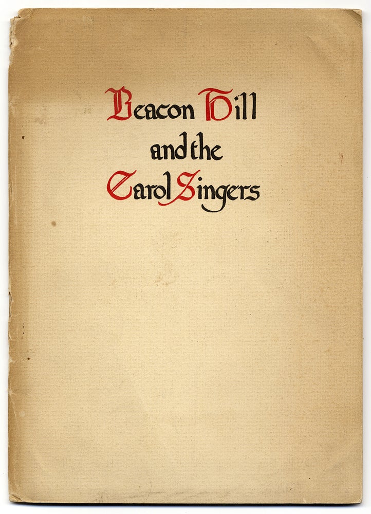[3726744] Beacon Hill and the Carol Singers. John R. Shultz, Thacher Nelson.