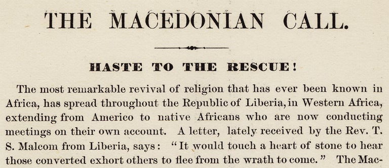 [3727118] The Macedonian Call. Haste to the Rescue! [Liberia, Africa Colonization Schemes]. B F. Romaine, 1820–1874, Rev. Benjamin Franklin Romaine.
