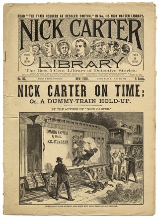 Nick Carter on Time; Or, A Dummy-Train Hold-Up [within:] Nick Carter Library.
