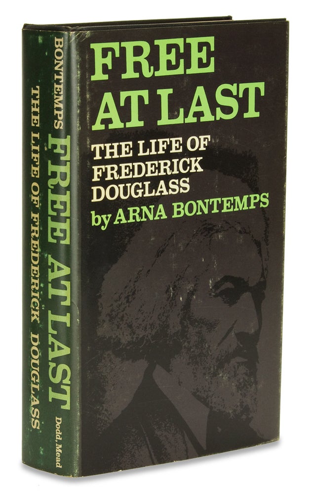 [3727274] Free at Last. The Life of Frederick Douglass. Arna Bontemps.