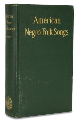American Negro Folk Songs.