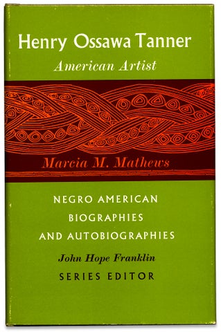 3727302] Henry Ossawa Tanner, American Artist. (Signed by John Hope Franklin). Marcia M. Mathews