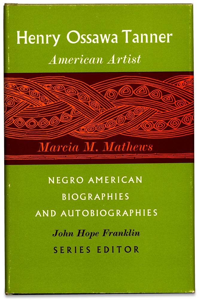 [3727302] Henry Ossawa Tanner, American Artist. (Signed by John Hope Franklin). Marcia M. Mathews.