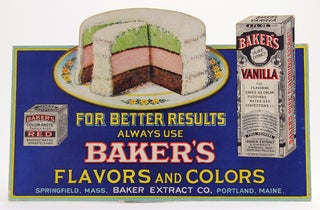 3727570] For Better Results Always Use Baker’s Flavors and Colors. Baker Extract Company