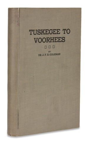 Tuskegee to Voorhees. The Booker T. Washington Idea Projected by Elizabeth Evelyn Wright.