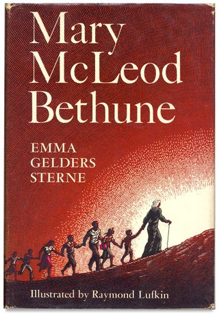 3727862] Mary McLeod Bethune. Emma Gelders Sterne