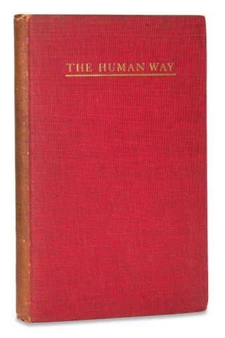 The Human Way. Addresses on Race Problems at the Southern Sociological Congress Atlanta, 1913.