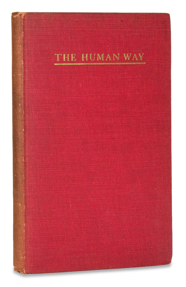 [3727942] The Human Way. Addresses on Race Problems at the Southern Sociological Congress Atlanta, 1913. James E. McCulloch.