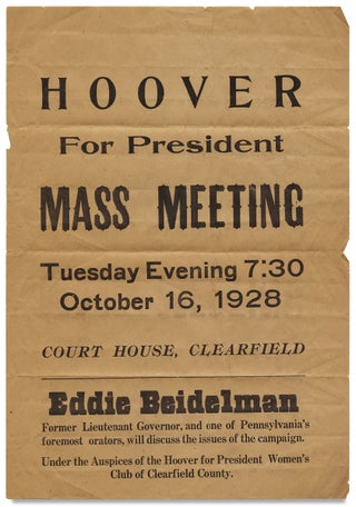 3728048] Hoover for President. Mass Meeting… [opening lines of Pennsylvania broadside]. Herbert...