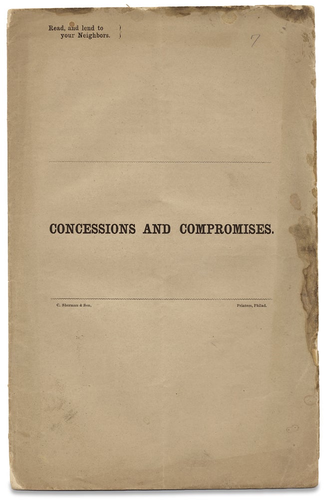 [3728062] Concessions and Compromises. Joshua Francis Fisher, 1807–1873.