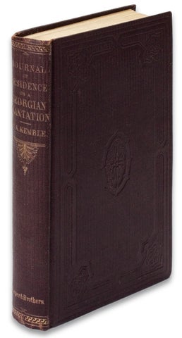 3728175] Journal of a Residence on a Georgian Plantation in 1838-1839. Frances Anne Kemble