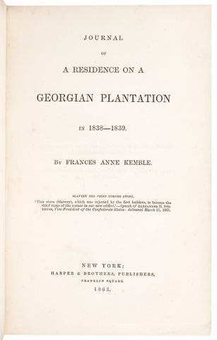 Journal of a Residence on a Georgian Plantation in 1838-1839.