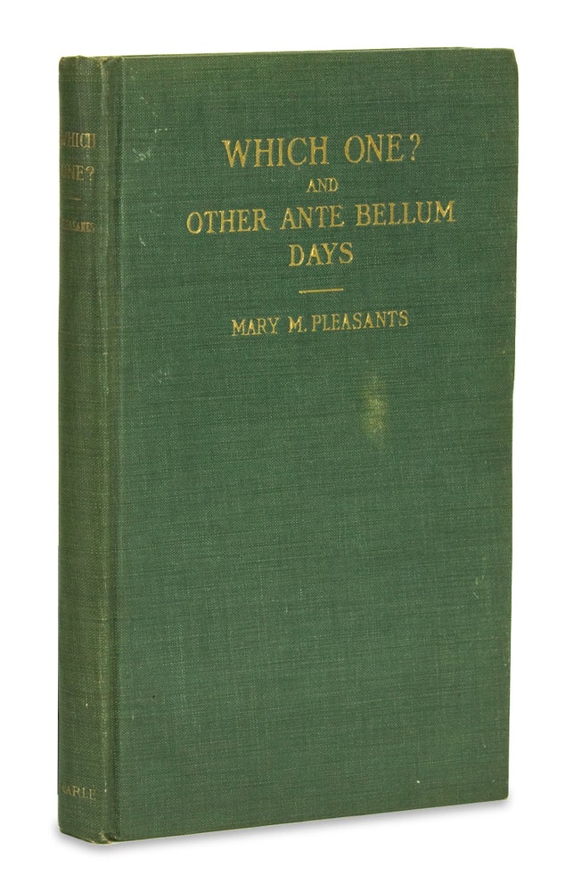 [3728279] Which One? And Other Ante Bellum Days. Mary M. Pleasants.