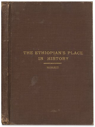 The Ethiopian’s Place in History and His Contribution to the World’s Civilization. The The Negro-The Hamite. The Stock, the Stems and the Branches of the Hamitic People.
