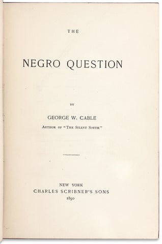 The Negro Question. [Provenance]