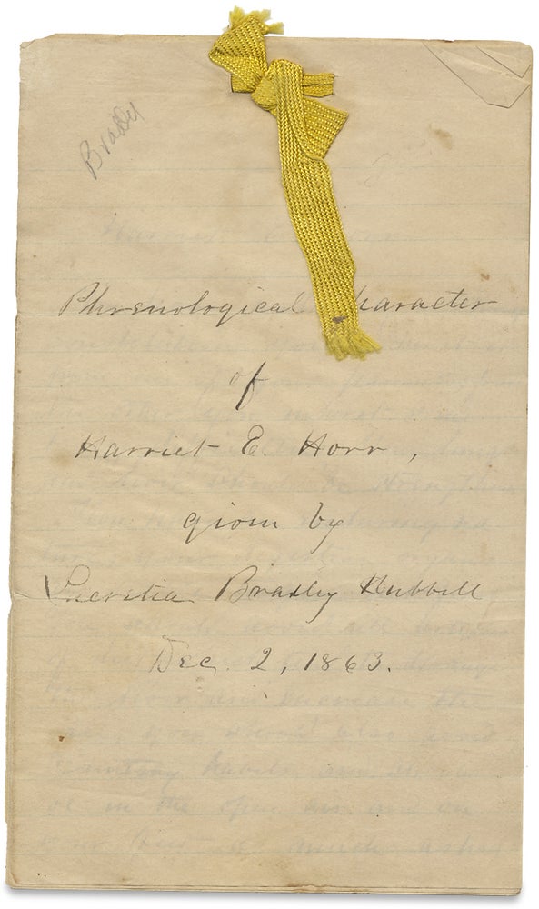 [3728500] Phrenological Character of Harriet E. Horr, given by Lucretia Bradley Hubbell Dec. 2, 1863. [manuscript cover title]. Lucretia Bradley Hubbell, 1821–1907.