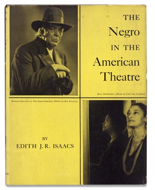 3728593] The Negro in the American Theatre. Edith J. R. Isaacs
