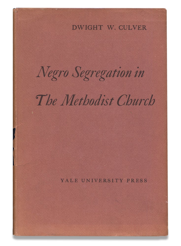 [3728610] Negro Segregation in The Methodist Church. Dwight W. Culver.