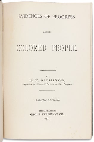 Evidences of Progress Among Colored People. [Eighth Edition]