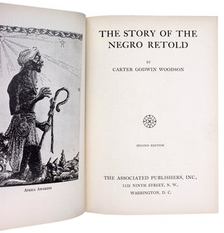 The Story of the Negro Retold. [Second Edition]