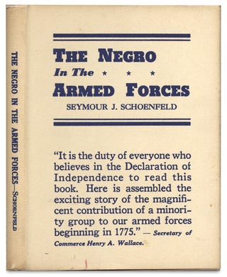 3728703] The Negro in the Armed Forces. Seymour J. Schoenfeld