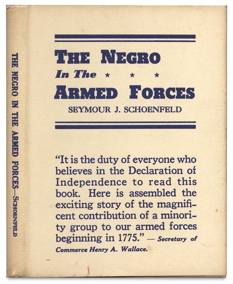 [3728703] The Negro in the Armed Forces. Seymour J. Schoenfeld.