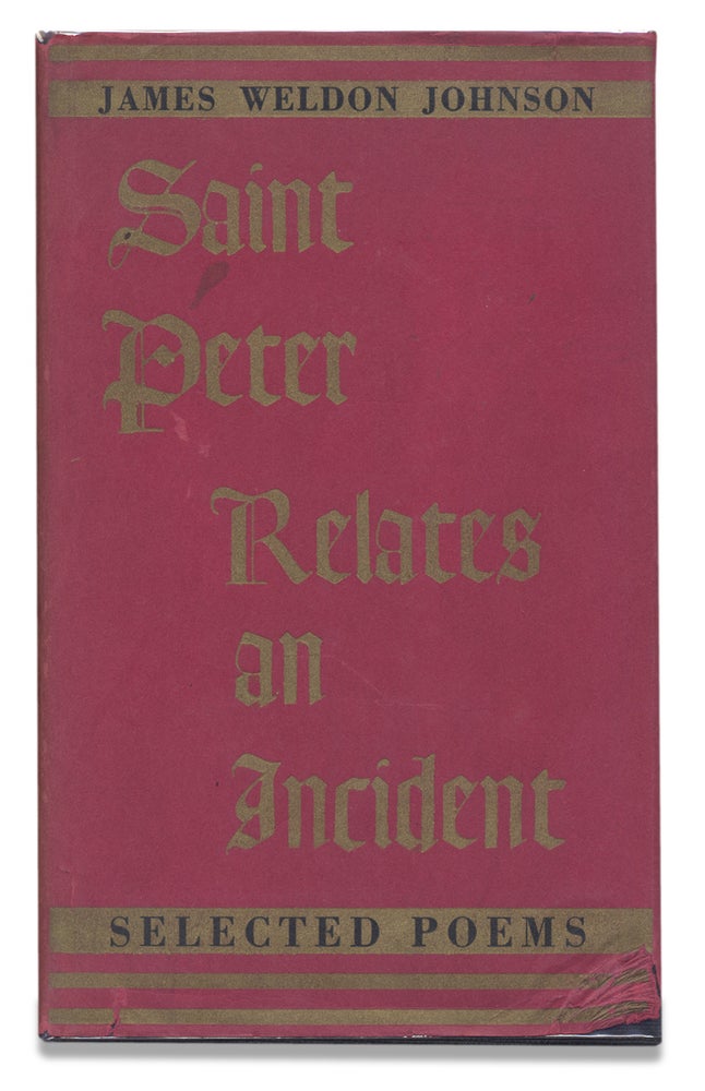 [3728791] Saint Peter Relates an Incident. Selected Poems. James Weldon Johnson, 1871–1938.