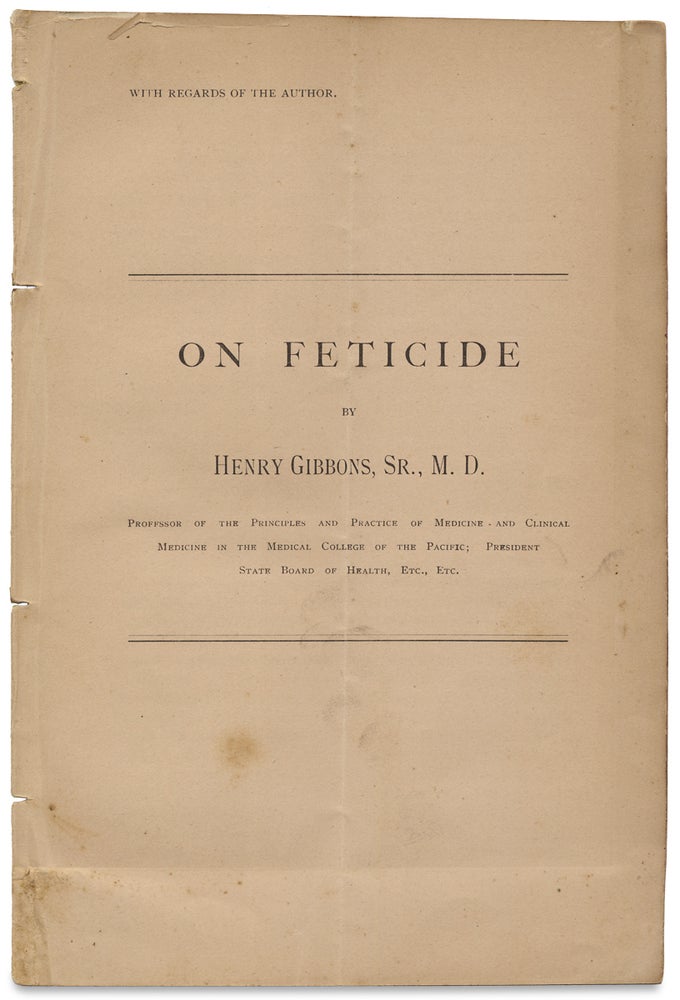 [3728794] On Feticide. M. D. Henry Gibbons Sr., 1808–1884.