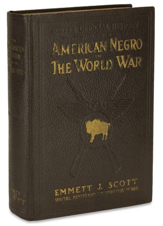 Scott’s Official History of The American Negro in the World War.