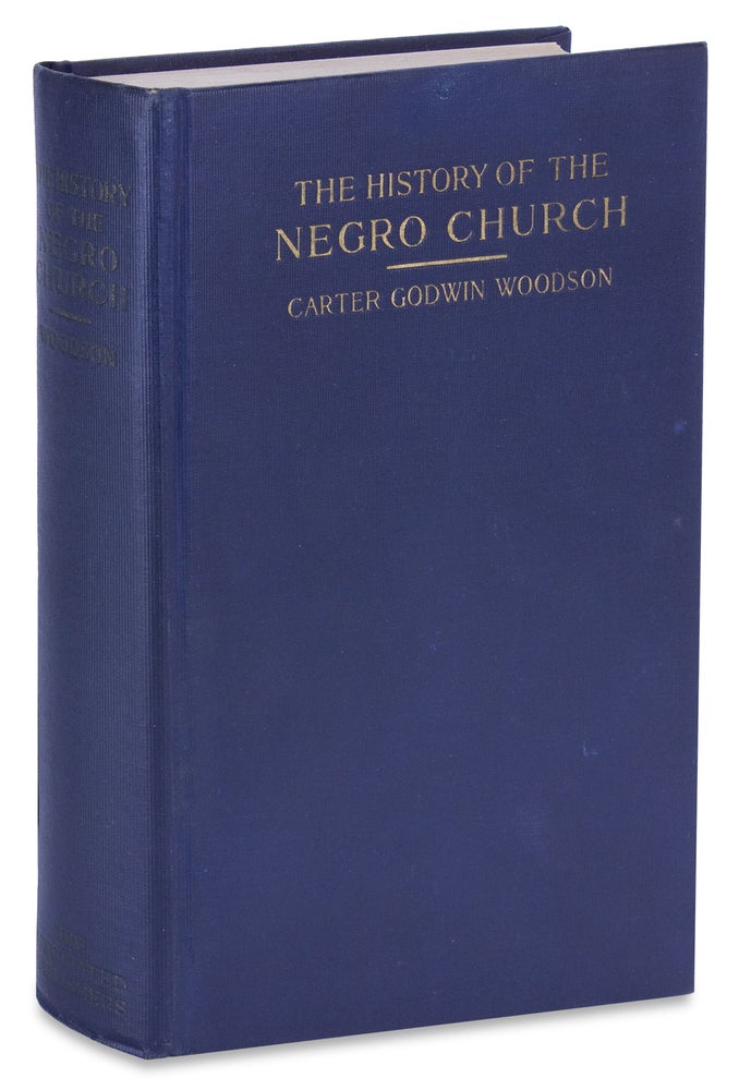 [3728927] The History of the Negro Church. Carter G. Woodson PhD., Carter Godwin Woodson.