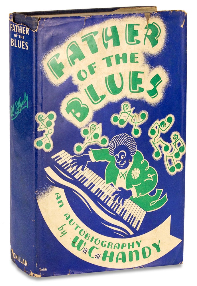 Christopher Handy Father of the Blues. An Autobiography | W C. Handy, William Christopher ...