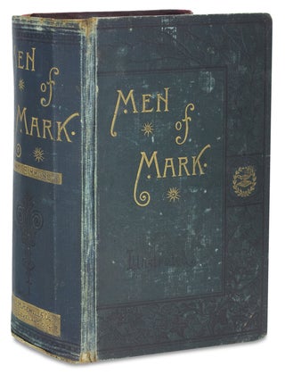 Men of Mark: Eminent, Progressive and Rising.