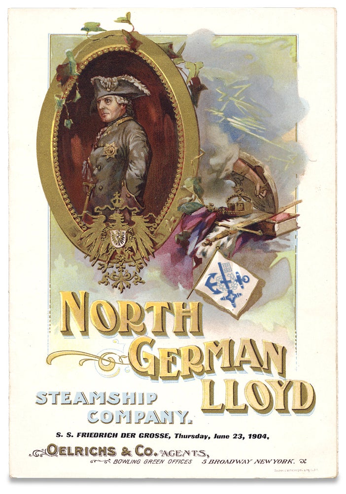[3729203] North German Lloyd Steamship Company, S.S. Friedrich der Grossse…1904. Oelrichs & Co., Agents. [cabin passenger list]. North German Lloyd Steamship Company, Norddeutscher Lloyd.